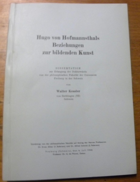 Hugo von Hofmannsthals Beziehungen zur bildenden Kunst. Diss.