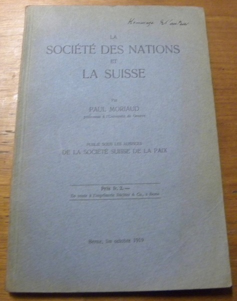 La société des Nations et la Suisse. Publié sous les …