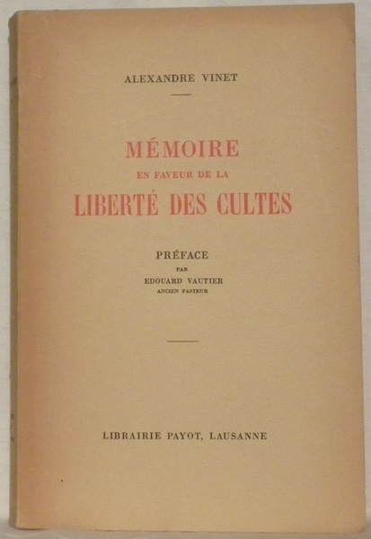 Mémoires en faveur de la liberté des cultes. Préface de …