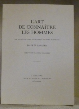 L’art de connaître les homes sur leurs attitudes, leurs gestes …