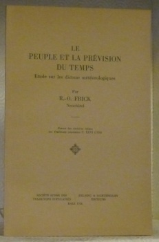 Le peuple et la prévision du temps. Etude sur les …