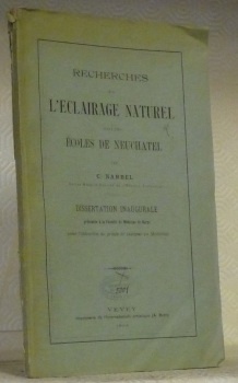Recherches sur l’éclairage naturel dans les écoles de Neuchâtel. Diss.