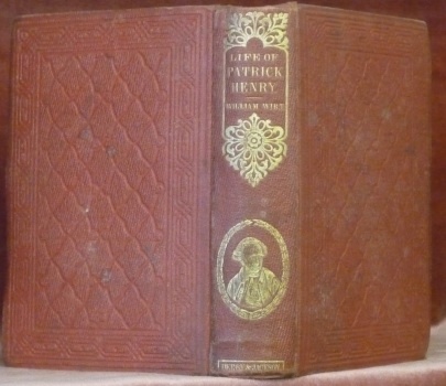 Sketches of the Life and Character of Patrick Henry. Fifteenth …