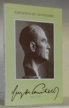 GUY de POURTALES. Exposition du centenaire. 1881 - 1941.