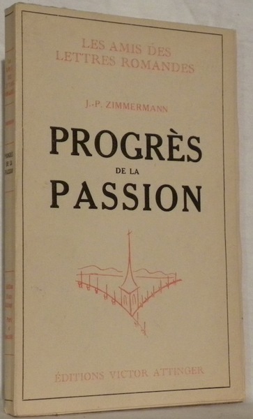 Progrès de la passion.