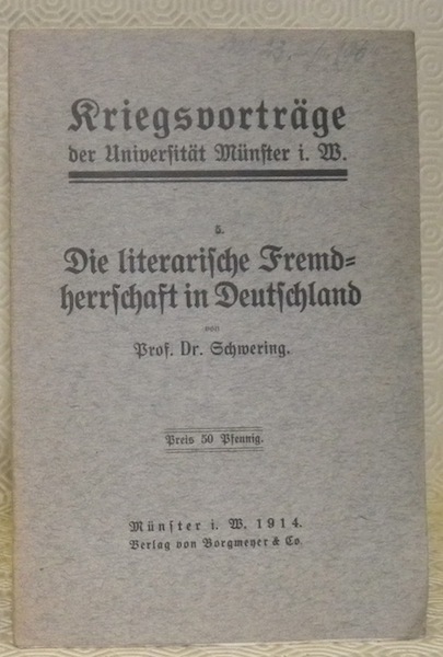 Die literarische Fremdherrschaft in Deutschland.