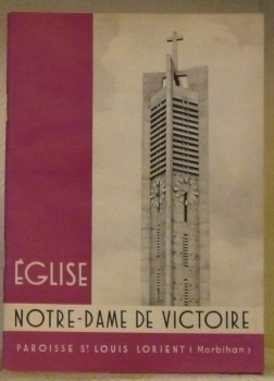 Eglise Notre-Dame de Victoire Paroisse St. Louis Lorient (Morbihan).