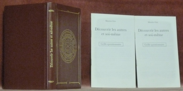 Découvrir les autres et soi-même. Guide pratique de la caractérologie …
