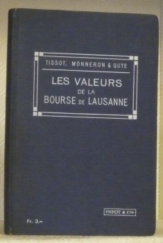 Les valeurs de la Bourse de Lausanne.