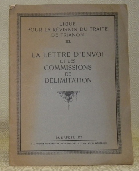 La Lettre d’envoi et les Commissions de délimitation. Ligue pour …