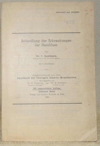 Behandlung der Erkrankungen der Harnblase. Mit 5 Abbildungen. S. A. …