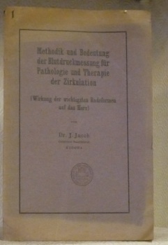 Methodik und Bedeutung der Blutdruckmessung für Pathologie und Therapie der …