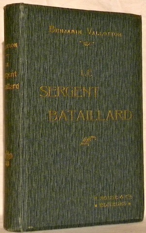 Le sergent Bataillard.