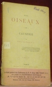 Nos oiseaux. Causeries. Ve Edition.