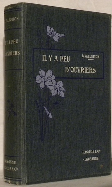 Il y a peu d’ouvriers. La Moisson est grande, tome …