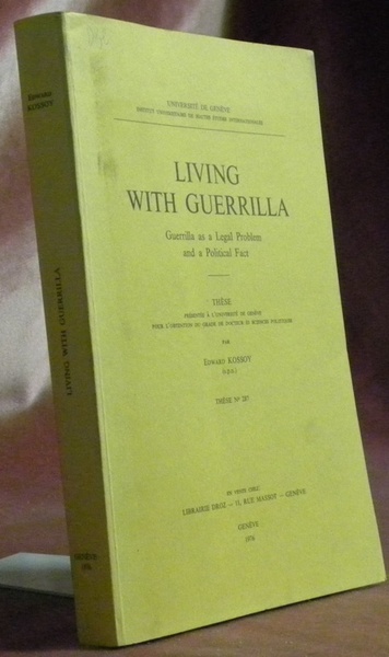 Living with guerilla. Guerilla as a legal problem and a …