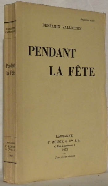 Pendant la fête.