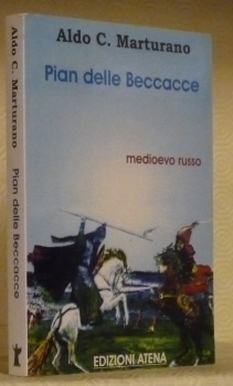 Pian delle Beccacce. La battaglia di Kulikovo e la nascita …