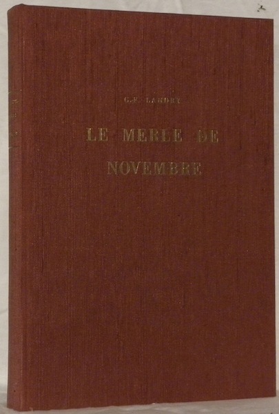 Le merle de novembre. Roman.