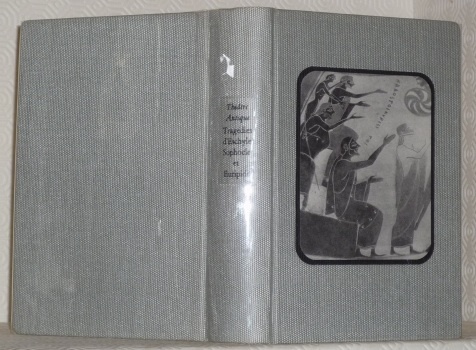 Théâtre antique. Tragedies d’Eschyle adaptées par André Obey. Tragedies de …