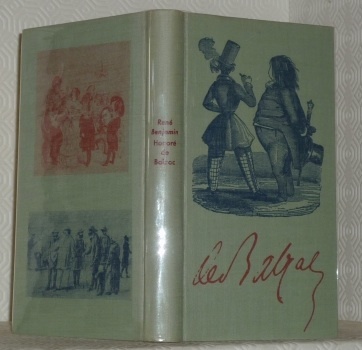 Le prodigieuse vie d’Honoré de Balzac. Collection Biographies.