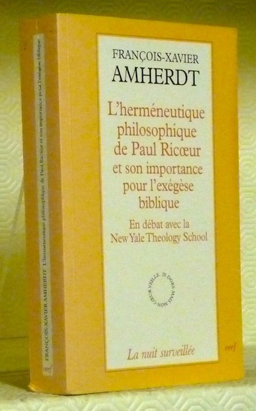 L’herméneutique philosophique de Paul Ricoeur et son importance pour l’exégèse …