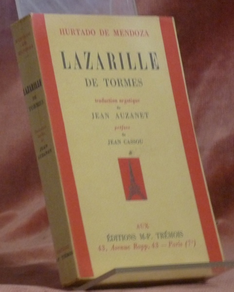 Lazarille de Tormes. Traduction argotique de Jean Auzanet. Préface de …