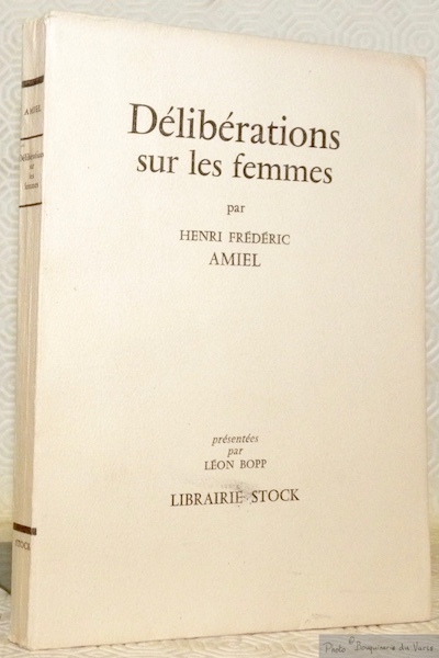 Délibérations sur les femmes. présentés par L. Bopp.