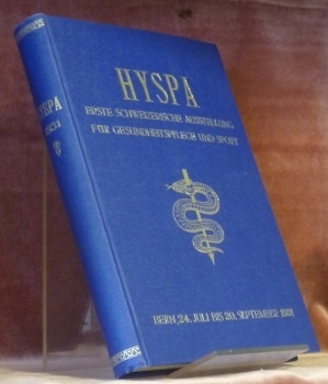 HYSPA. Erste Schweizerische Ausstellung für Gesundheitspflege und Sport. Bern, 24. …