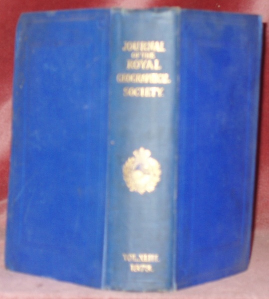 The Journal of the Royal Geographical Society. Vol. XLIII.