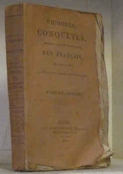 VICTOIRES, Conquêtes, Désastres, Revers et Guerres Civiles des Français, de …