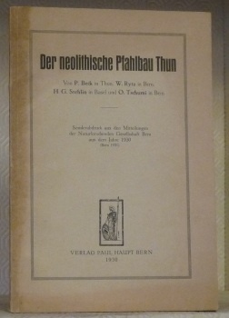 Der neolithische Pfahlbau Thun. Sonderabdruck aus den Mitteilungen der Naturforschenden …