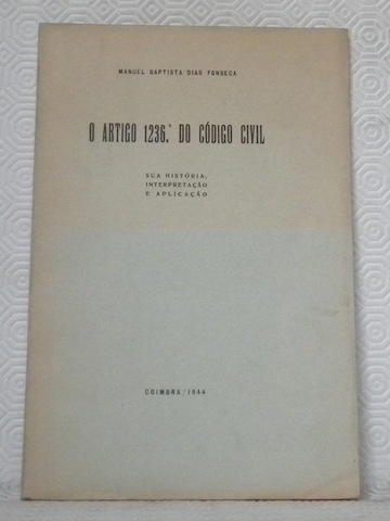 O artigo 1236.° do codico civil. Sua Historia, interpretaçao e …