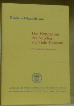 Das Hypogäum der Aurelier am Viale Manzoni. Ikonographische Beobachtungen.