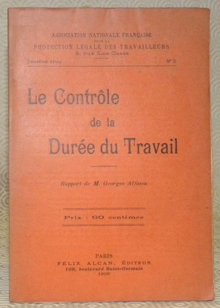 Le contrôle de la durée du travail.