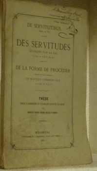 De Servitutibus. Des servitudes établies par la loi. De la …