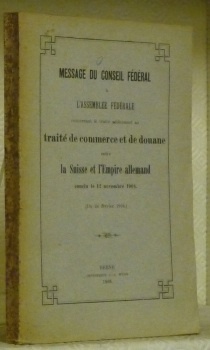 Message du Conseil fédéral à l’Assemblée fédérale conernant le traité …