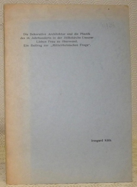 Die Dekorative Architektur und die Plastik des 14.Jahrhunderts in der …