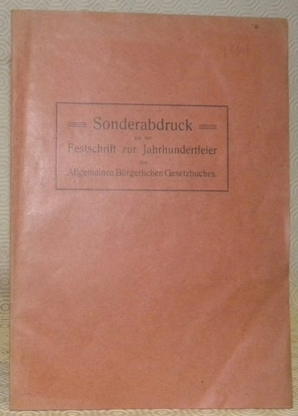 Kauf bricht Miete. S.A. aus der Festschrift zur Jahrhundertfeir des …