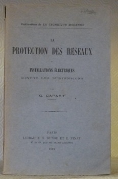 La protection des réseaux et installations électriques contre les surtensions.