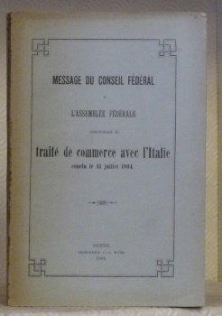 Message du Conseil Fédéral à l’Assemblée Fédérale concernant le traité …