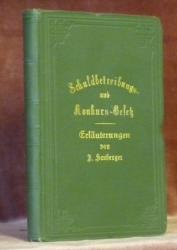 Das Bundesgesetz über Schuldbetreibung und Konkurs (vom 11. April 1889) …