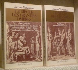 Le siècle des grandes ombres. 2 volumes.