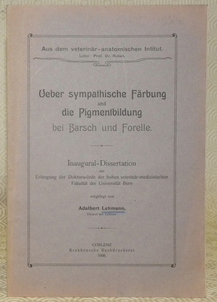 Ueber sympathische Färbung und die Pigmentbildung bei Barsch und Forelle. …