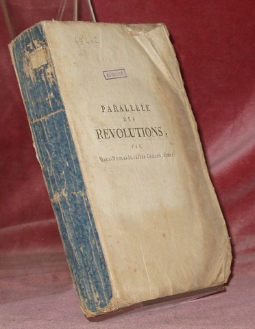 Parallèle des révolutions. Seconde édition revue, corrigée et considérablement augmentée.