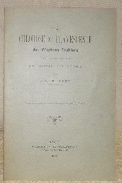 La chlorose ou flavescence des végétaux fruitiers dans la partie …