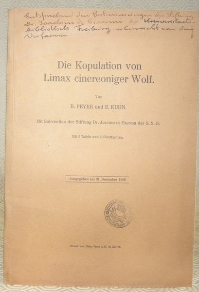 Die Kopulation von Limax cinereoniger Wolf. Mit 5 Tafeln und …