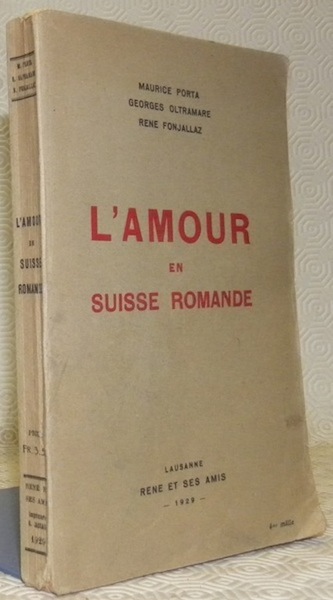 L’Amour en Suisse romande.