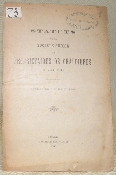 Statuts de la Société Suisse de propriétaires de chaudières à …