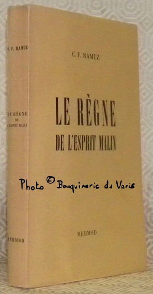 Le règne de l’esprit malin.